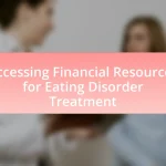 Accessing Financial Resources for Eating Disorder Treatment